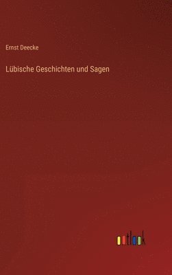 bokomslag Lbische Geschichten und Sagen