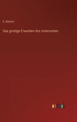 geistige Erwachen des Urmenschen