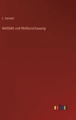 Weltbild und Weltanschauung 1