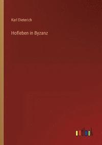 bokomslag Hofleben in Byzanz