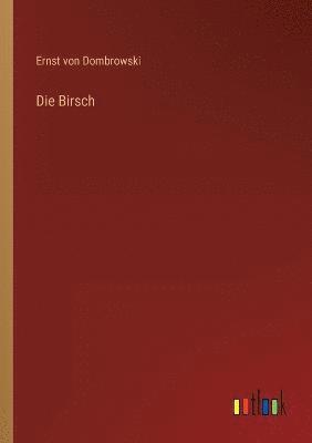 Die Birsch 1