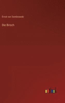 Die Birsch 1