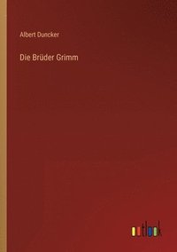 bokomslag Die Brder Grimm