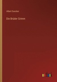 bokomslag Die Bruder Grimm