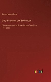 bokomslag Unter Pinguinen und Seehunden