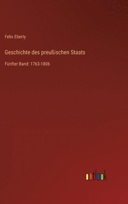 bokomslag Geschichte des preußischen Staats