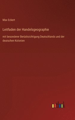 bokomslag Leitfaden der Handelsgeographie