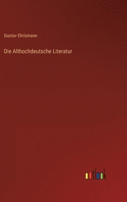 bokomslag Althochdeutsche Literatur