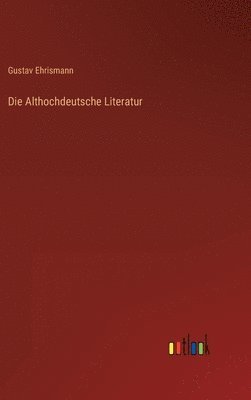 Die Althochdeutsche Literatur 1