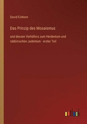 bokomslag Das Prinzip des Mosaismus