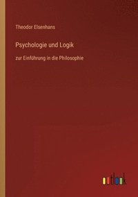 bokomslag Psychologie und Logik