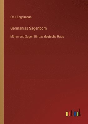 bokomslag Germanias Sagenborn