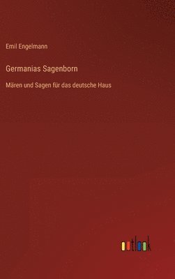 bokomslag Germanias Sagenborn