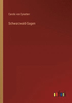 Schwarzwald-Sagen 1