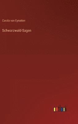 Schwarzwald-Sagen 1