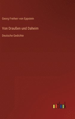 bokomslag Von Draußen und Daheim