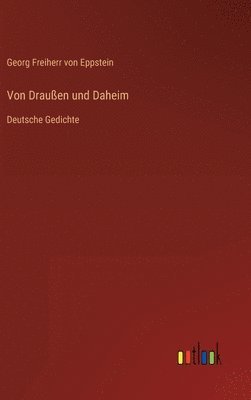 bokomslag Von Drauen und Daheim