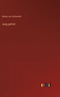 bokomslag Jung gefreit