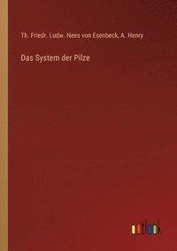 bokomslag Das System der Pilze