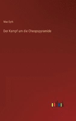 Kampf um die Cheopspyramide