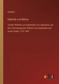 bokomslag Gabriele von Bülow
