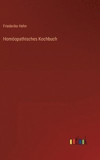 bokomslag Homopathisches Kochbuch