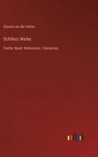 bokomslag Schillers Werke