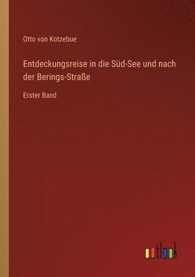 bokomslag Entdeckungsreise in die Süd-See und nach der Berings-Straße