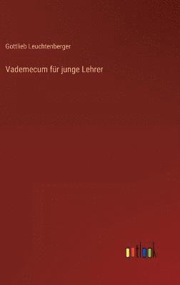 Vademecum fr junge Lehrer 1