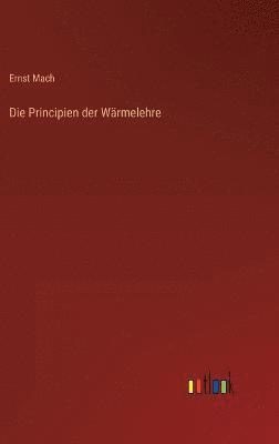 Principien der Wärmelehre