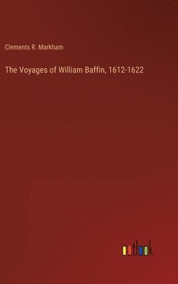 bokomslag Voyages of William Baffin, 1612-1622
