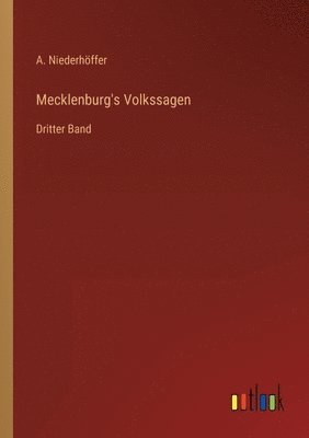 bokomslag Mecklenburg's Volkssagen
