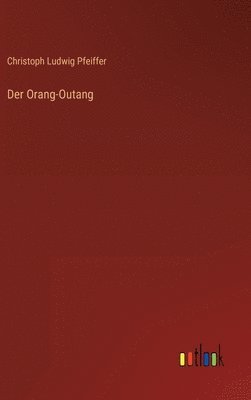 Der Orang-Outang 1