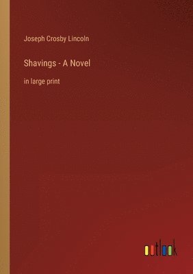 bokomslag Shavings - A Novel