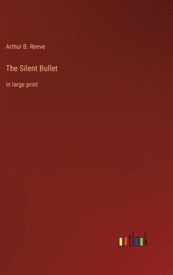 The Silent Bullet 1