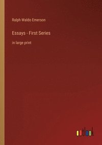 bokomslag Essays - First Series