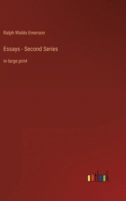 Essays - Second Series