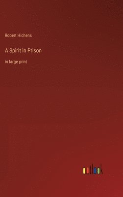 A Spirit in Prison 1