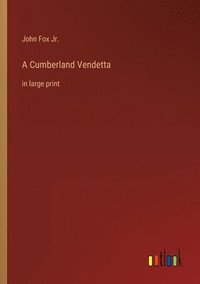 bokomslag A Cumberland Vendetta