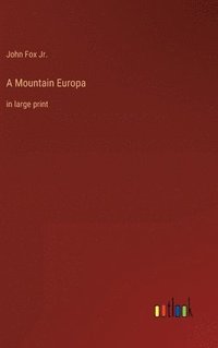bokomslag A Mountain Europa