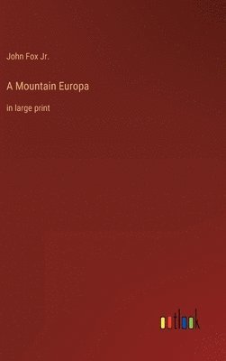 bokomslag A Mountain Europa