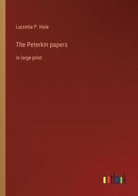 bokomslag The Peterkin papers
