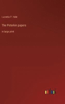 bokomslag The Peterkin papers