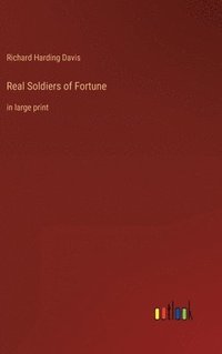 bokomslag Real Soldiers of Fortune