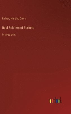 bokomslag Real Soldiers of Fortune