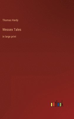 Wessex Tales 1