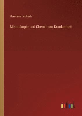 bokomslag Mikroskopie und Chemie am Krankenbett