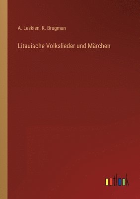 bokomslag Litauische Volkslieder und Märchen