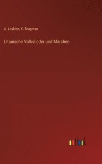bokomslag Litauische Volkslieder und Märchen