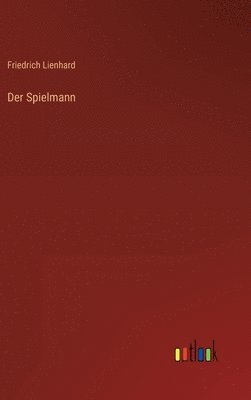 bokomslag Der Spielmann